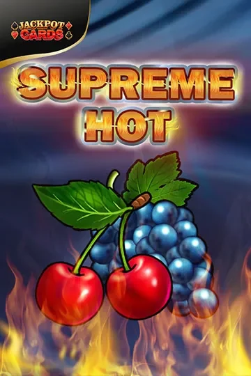 Supreme Hot – Slot von Amusnet bei Kingmaker