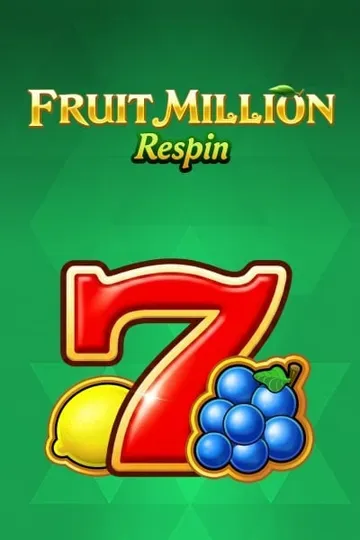 Fruit Million Respin – Slot von Bgaming bei Kingmaker